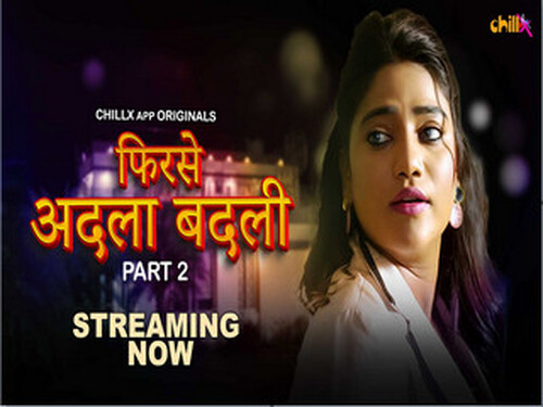 Phir se Adla Badli – S01E05 – 2024 – Hindi Hot Web Series – ChillX