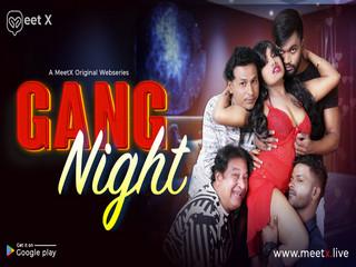 Gang Night – 2026 – Hindi Uncut Short Film – Meetx