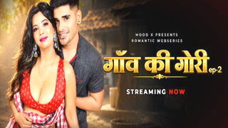 Gao ki Gori – S01E02 – 2026 – Hindi Uncut Web Series – Moodx